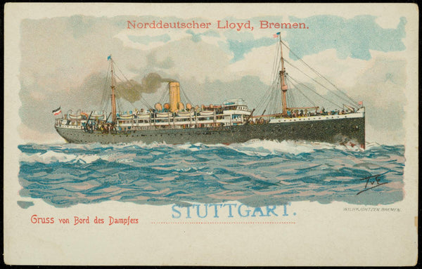 Karl Paul Themistokles Von Eckenbrecher, Norddeutscher Lloyd, Bremen. Gruss von Bord des Dampfers "STUTTGART".