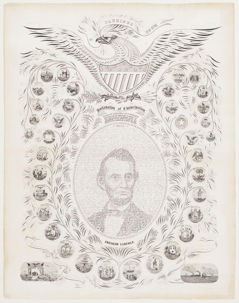 William H. Pratt, The Emancipation Proclamation, with calligraphic portrait of Abraham Lincoln